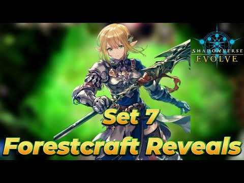 Shadowverse Evolve: Verdant Steel Forestcraft Reveals!!