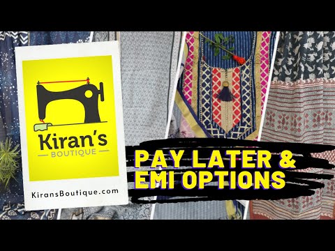 Pay later and EMI option at Kirans Boutique for ladies dress material