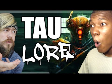 TAU EMPIRE- Species EXPLAINED | WARHAMMER 40k Lore REACTION