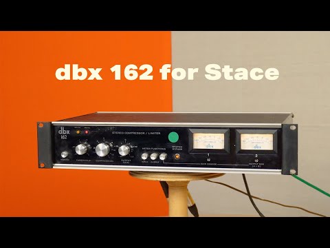 dbx 162 for Stace