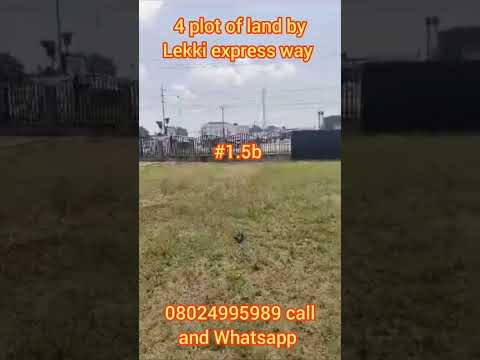 4plot of land for sale at Lekki express way