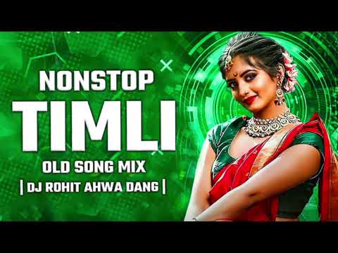 nonstop timli song old song mix adivasi hindi song