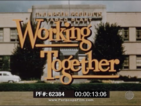 "WORKING TOGETHER" (SILENT)  THOMPSON AVIATION PRODUCTS TAPCO PLANT EUCLID OHIO PROMO FILM  62384