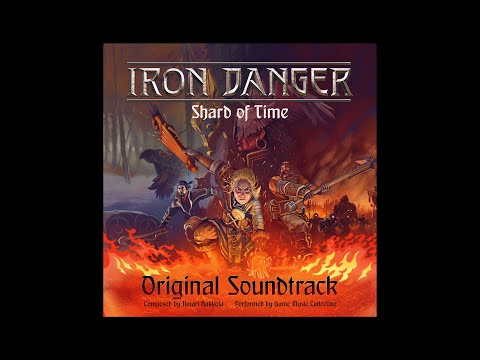 IRON DANGER MAIN THEME ORIGINAL SOUNDTRACK - Game Music Collective/ Composed by Ilmari Hakkola