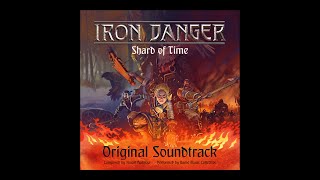 IRON DANGER MAIN THEME ORIGINAL SOUNDTRACK - Game Music Collective/ Composed by Ilmari Hakkola