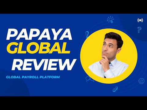 My Honest Review On Papaya Global | best payroll software 2023