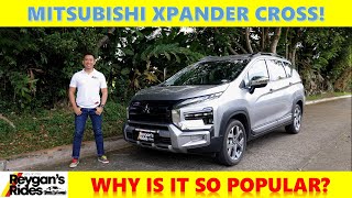 Why is the Mitsubishi Xpander Cross so Popular? [Car Review]