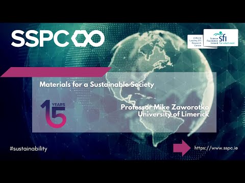 Prof. Michael Zaworotko, "Materials for a Sustainable Society”