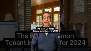 The Most Common Tenant Incentives for 2024 #TenantIncentives #LandlordTips  #RealEstate2024