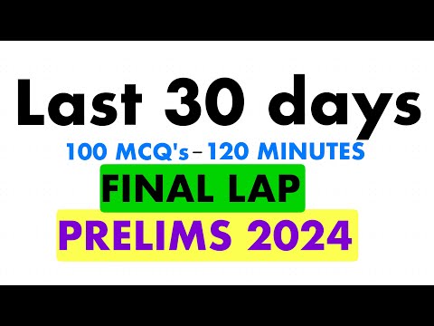 UPSC Prelims 2024: Crack It in 30 Days! | Complete Plan & Strategy