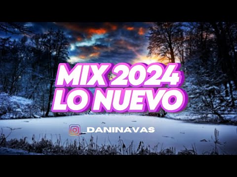 MIX LO NUEVO 2024 🍁 LO MÁS ESCUCHADO 2024 🍁 REGGAETON - CACHENGUE - CUMBIA | OTOÑO 2024 | DANI NAVAS