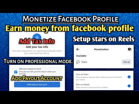 How to Monetize Your Facebook Profile | Stars on Reels | Add Payout Account | Add Tax Info