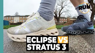 On Cloudeclipse vs Cloudstratus 3 Review: Which is the Best On Running Shoe?