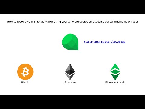 How to restore your Emerald Wallet using your 24 word secret phrase