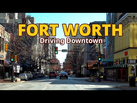 Fort Worth 4K - Driving Downtown - Texas, USA