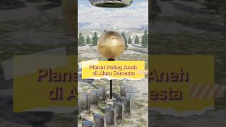 Planet Paling Aneh di Alam Semesta