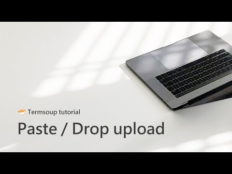 Paste/Drop upload method