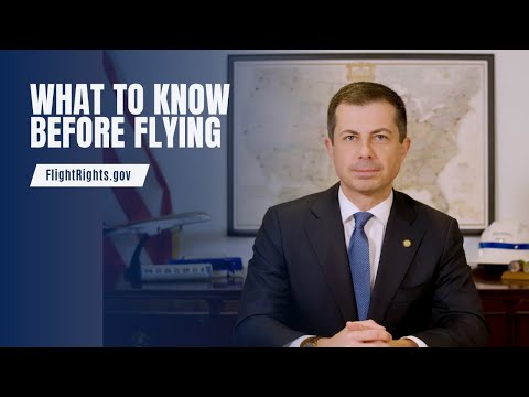 What to know before flying | FlightRights.gov