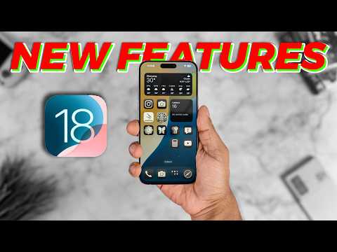 iOS 18 - 18+ NEW & Interesting Changes!