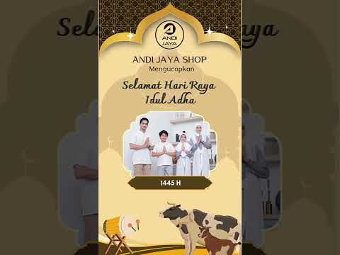 Selamat Hari Raya Idul Adha 1445 H dari Andi Jaya Shop... #shorts #iduladha2024