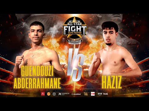 Guendouzi Abderrahmane VS Haziz  | ศึก All Star Fight | 30 Dec 2024