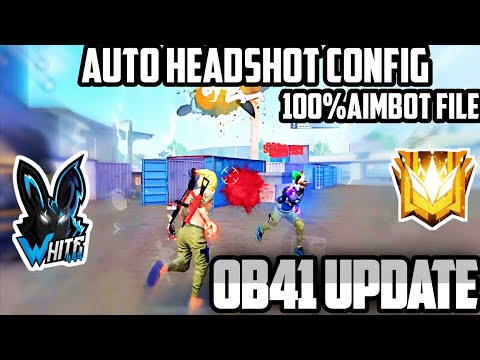 OB41 | Auto headshot config file free fire aimbot + aimlock | Headshot config file free fire max