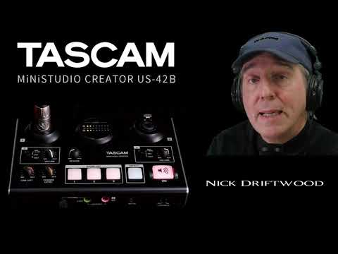 TASCAM MiNiSTUDIO CREATOR US 42B Overview with Nick Driftwood