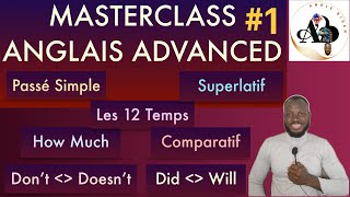 Leson 21-30 Masterclass Anglais advanced, Anvancé. Aprann pale Anglais avanse grais