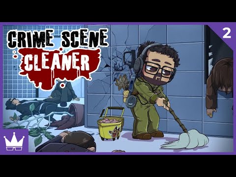 Twitch Livestream | Crime Scene Cleaner Part 2 (FINAL) [PC]