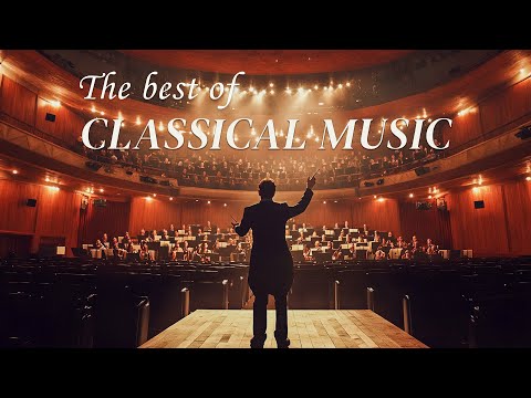 Relaxing classical music: Mozart, Chopin, Beethoven, Bach, Tchaikovsky....