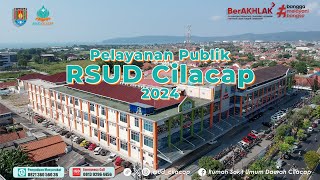 Pelayanan Publik RSUD Cilacap 2024