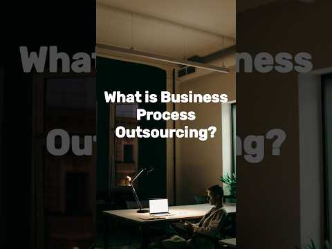 What is Business Process Outsourcing (BPO)? #bpo #businessprocessoutsourcing #outsourcing