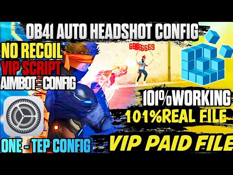 OB41 | Auto headshot config file free fire aimbot + aimlock | Headshot config file free fire max