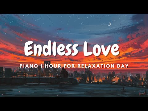 Endless Love 1 Hour