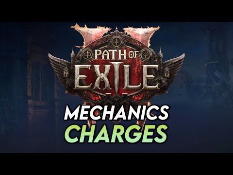 Path of Exile 2 Mechanics: Charges