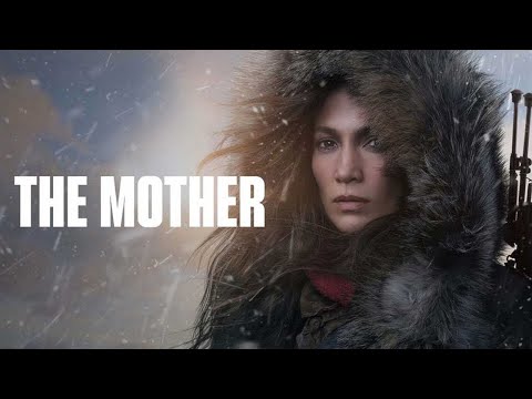 The Mother (2023) Movie || Jennifer Lopez, Lucy Paez, Omari Hardwick || Review. and Facts