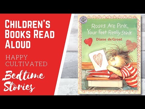 ROSES ARE PINK YOUR FEET REALLY STINK Book Read Aloud | Valentine's Day Books for Kids