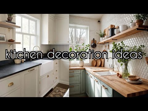 Kitchen Decoration Ideas 2025 .How to Decorate Kitchen Cabinets Design .@homedecorationideas289.