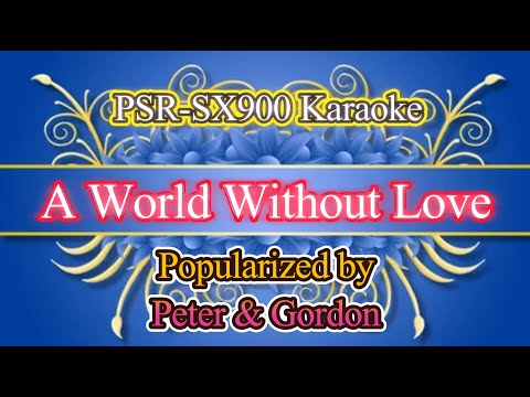 A World Without Love - Peter & Gordon Video Karaoke