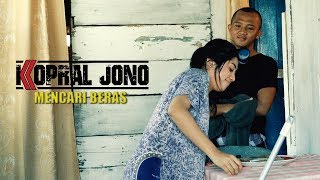 Kopral Jono - Mencari Beras (Official Music Video)