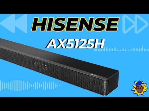 Hisense AX5125H Soundbar Buyer's Guide: Everything You Need to Know Before You Buy!