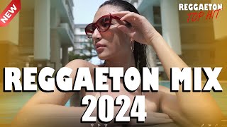 MIX REGGAETON 2024 - MUSICA NEVA 2024 - LATINO MIX 2024 LO MAS NUEVO