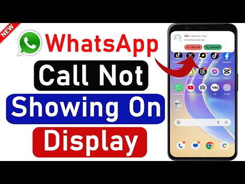 Whatsapp Call Not Showing On Display | Whatsapp Call Notification Not Showing On Home Screen