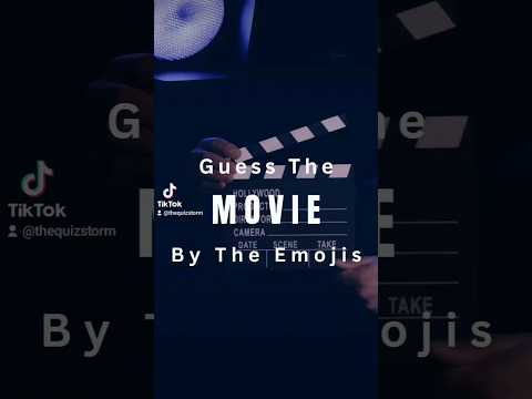 Guess the Movie By the Emojis