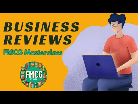 Business Reviews (FMCG by Alex)