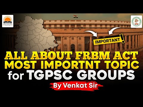 All about FRBM Act | Economy for TGPSC, APPSC | By Venkat Sir