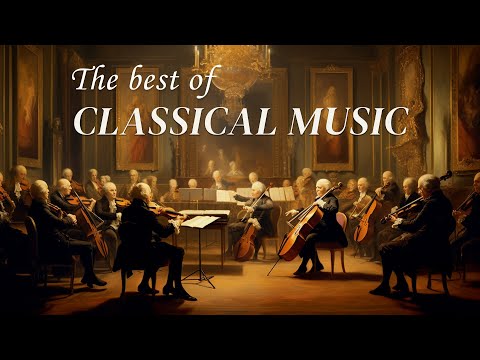 Relaxing Music for Working, Studying - Relaxing Classical Music for the Soul | Chopin, Mozart