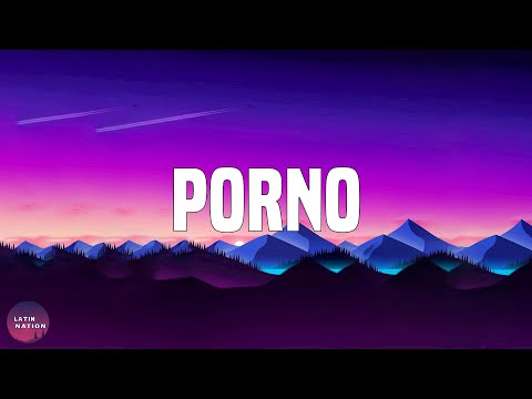 RICH MUSIC LTD-Porno (Letra/Lyrics)