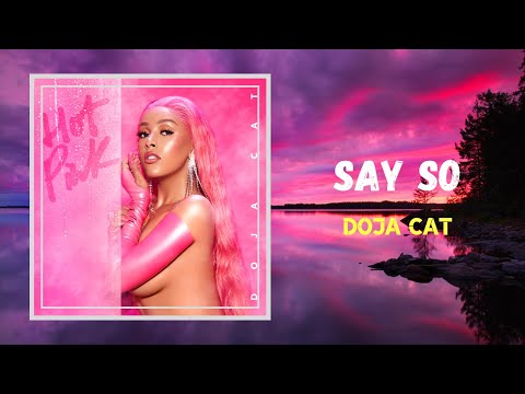 Doja Cat - Say So (Lyrics)