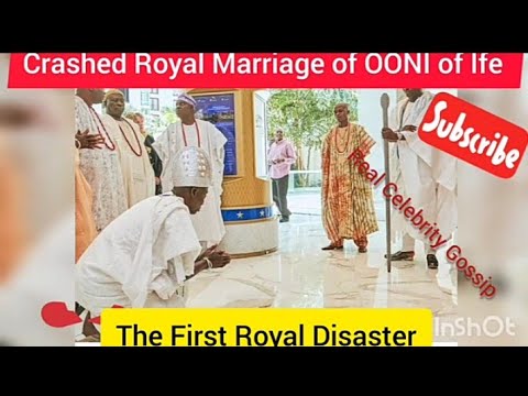 Crashed Royal Marriage of OONI of Ife: How it All Started. @realcelebritygossip